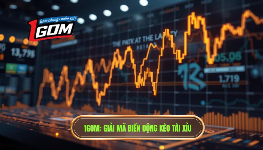 Vì sao kèo tài xỉu thay đổi liên tục