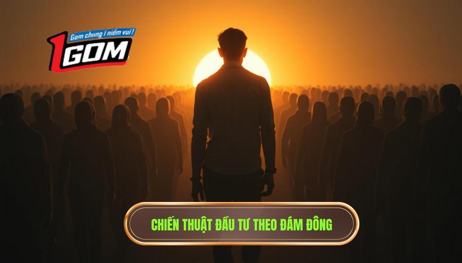 2. Chiến thuật đầu tư theo đám đông